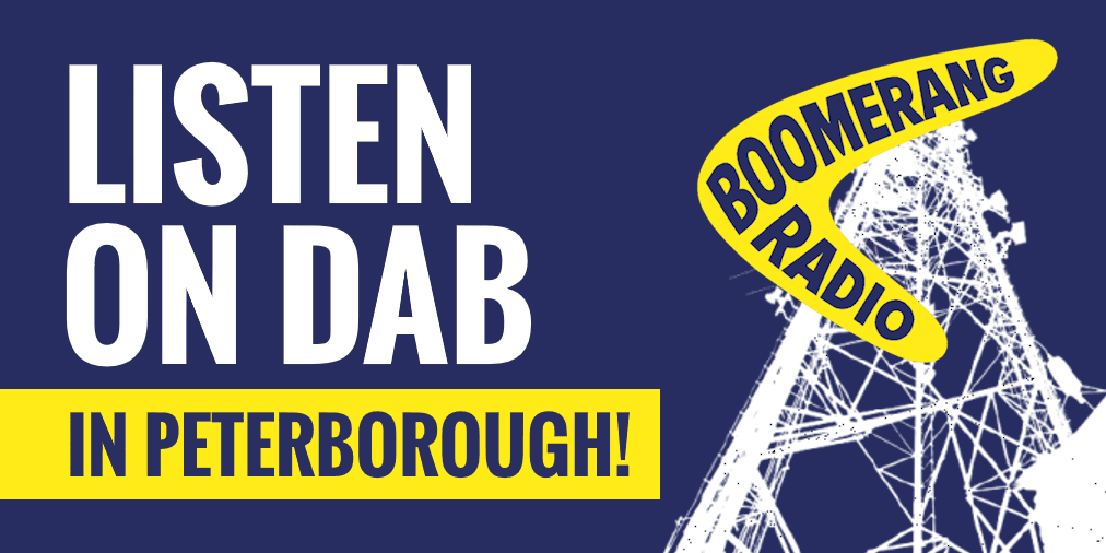Listen to Boomerang Radio on DAB Digital Radio across Peterborough.